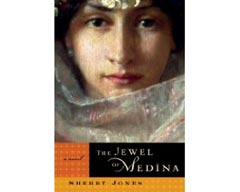   « » (Sherry Jones. The Jewel of Medina)