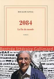  . 2084 (Boualem Sansal. 2084: la fin du monde)