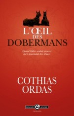 « » («L'oeil des dobermans»)