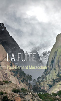 Paul-Bernard Moracchini. La fuite