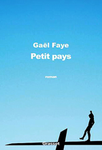  .   (Gaël Faye. Petit pays), — . «Grasset»)