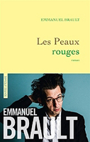 Emmanuel Brault. Les peaux rouges