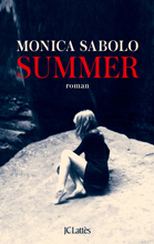 Моника Саболо. Лето (Monica Sabolo. Summer)