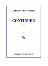  .  (Laurent Mauvignier. Continuer), — . «Minuit»