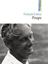  . Poupe (François Ceresa. Poupe), — . «Le Rocher»