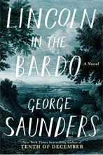 George Saunders. Lincoln in the Bardo