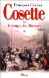 Cosette ou le temps des illusions