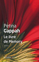  .   (Petina Gappah. Le livre de Memory), — . «JC Lattès»