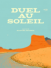   «  » (Manuel Marsol. Duel au soleil)