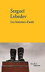  .   (Sergueï Lebedev. Les hommes d’août), — .  , . «Verdier»