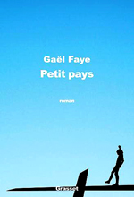  .   (Gaël Faye. Petit pays)