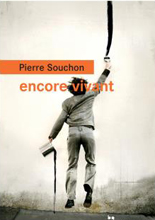  .   (Pierre Souchon. Encore vivant, — . «Rouergue»)