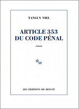 Tanguy Viel. Article 353 du code penal