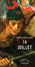  . 14  (Eric Vuillard. 14 juillet)