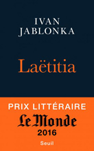  . ,    (Ivan Jablonka. Laëtitia ou la fin des hommes), — . «Seuil»