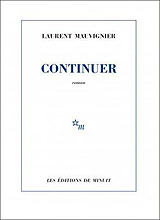  .  (Laurent Mauvignier. Continuer), — . «Minuit»