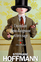  .      (Stéphane Hoffmann. Un enfant plein d’angoisse et très sage)