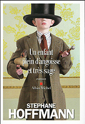 Stéphane Hoffmann. Un enfant plein d’angoisse et très sage