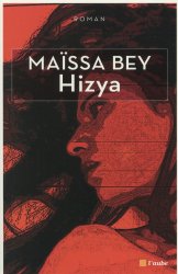 Maïssa Bey. Hizya