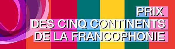 Prix des Cinq continents de la Francophonie