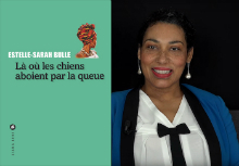 Estelle-Sarah Bulle. Là où les chiens aboient par la queue, — . «Liana Levi»)